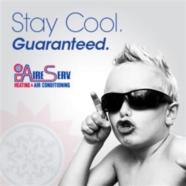 Stay Cool. Guaranteed. Aire Serv Heating & Air Conditioning.