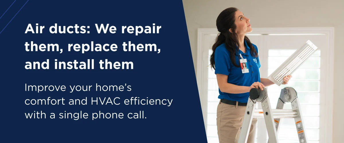 Schedule air duct repair, replacement, and installation with Aire Serv.